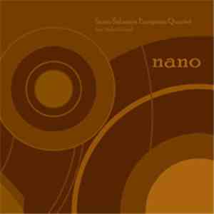 Samo Salamon European Quartet ,Feat. Michel Godard - Nano