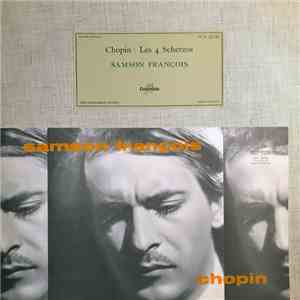 Samson François, Frédéric Chopin - Chopin : Les 4 Scherzos