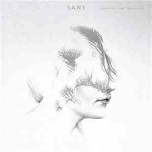 Sans  - Mapping The Invisible