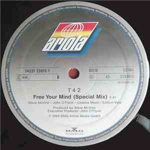 T42  - Free Your Mind