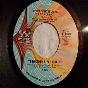 Teegarden And Van Winkle - Everything Is Going To Be Alright / You Do