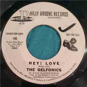 The Delfonics - Hey! Love