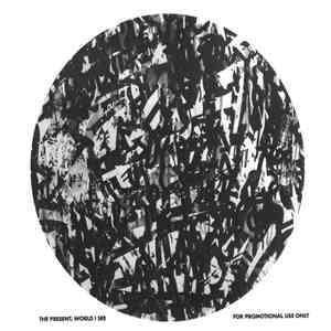 The Present - World I See