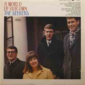 The Seekers - A World Of Our Own
