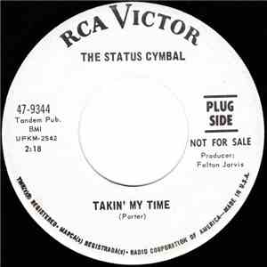 The Status Cymbal - Takin' My Time