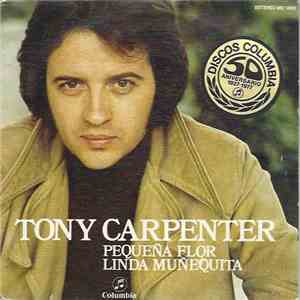 Tony Carpenter  - Pequeña Flor / Linda Muñequita