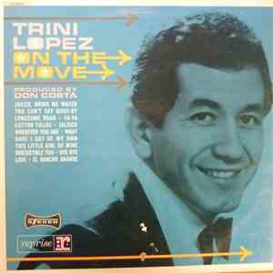 Trini Lopez - On The Move