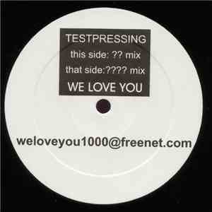 Unknown Artist - We Love You