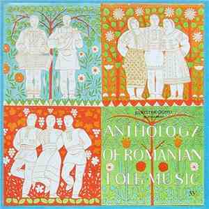 Various - Antologia Muzicii Populare Românești Vol. I / Anthology Of Romanian Folk Music Vol. I