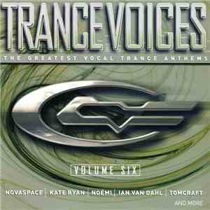 Various - Trance Voices VI - The Greatest Vocal Trance Anthems