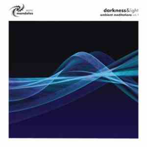 Victor  - Darkness & Light - Ambient Meditations - Vol. I