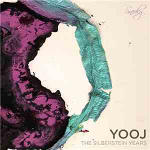 Yooj - The Silberstein Years