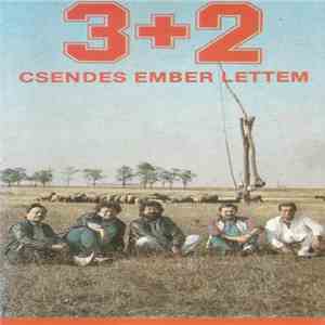 3+2 - Csendes Ember Lettem