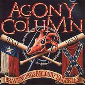 Agony Column - Brave Words & Bloody Knuckles
