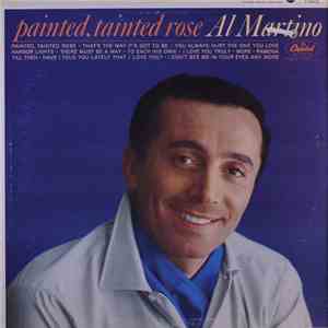 Al Martino - Painted, Tainted Rose
