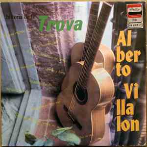 Alberto Villalon - Hermanas Marti - Historia De La Trova, Vol. II