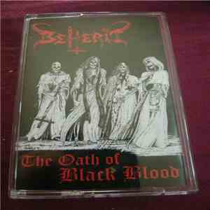 Beherit - The Oath Of Black Blood