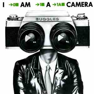 Buggles - I Am A Camera