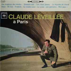 Claude Léveillée - Claude Léveillée à Paris