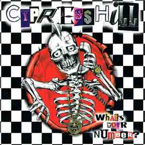 Cypress Hill - What's Your Number?