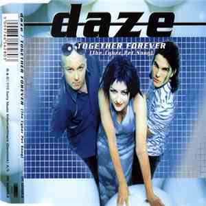 Daze - Together Forever (The Cyber Pet Song)