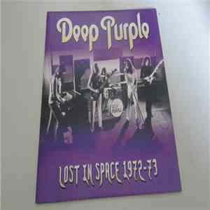 Deep Purple - Lost In Space 1972-73