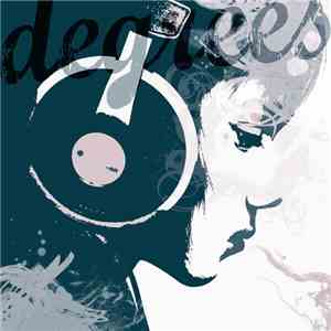 Degrees - Demo Pt. II