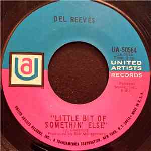 Del Reeves - Little Bit Of Somethin' Else