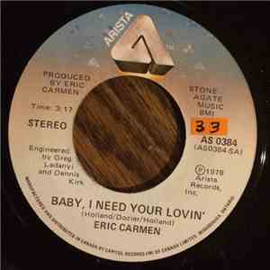 Eric Carmen - Baby, I Need Your Lovin'