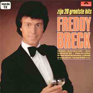 Freddy Breck - Zijn 20 Grootste Hits
