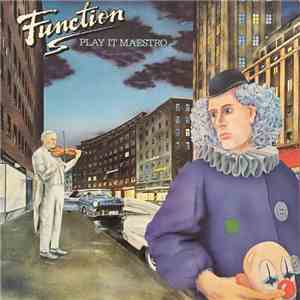 Function  - Play It Maestro