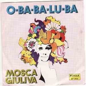 George Papas E La Sua Orchestra - Oba - Ba - lu - ba / Mosca Giuliva