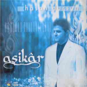 Hasan Dursun - Aşikâr