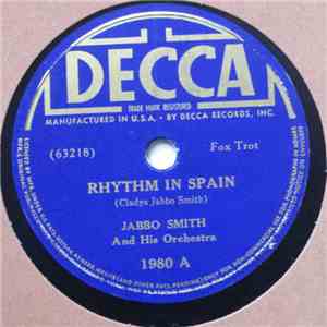 Jabbo Smith And His Orchestra - Rhythm In Spain / More Rain More Rest