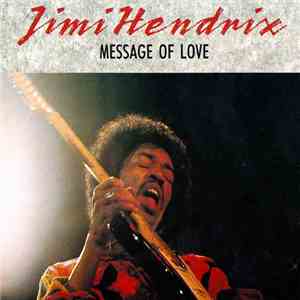 Jimi Hendrix - Message Of Love