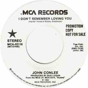 John Conlee - I Don't Remember Loving You