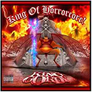 King Gordy - King Of Horrorcore