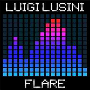 Luigi Lusini - Flare