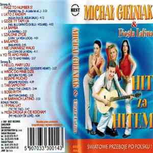 Michał Gielniak & Fiesta Latina - Hit Za Hitem - Światowe Przeboje Po Polsku