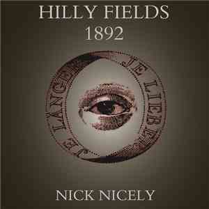 Nick Nicely - Hilly Fields