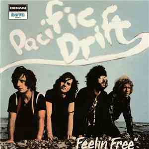 Pacific Drift - Feelin' Free
