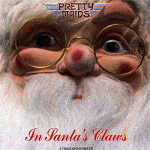 Pretty Maids - S/T - In Santa`s Claws