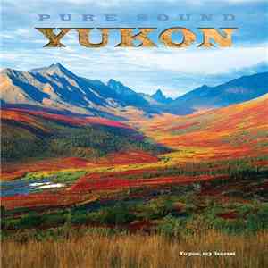 Pure Sound  - Yukon