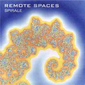 Remote Spaces - Spirale