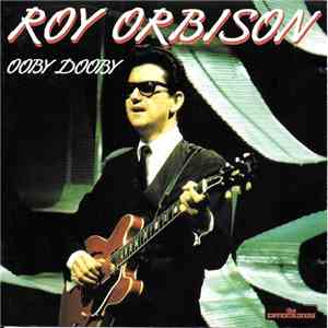 Roy Orbison - 30 Classic Hits