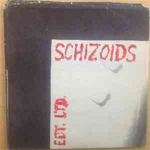 Schizoids - Edt. Ltd.