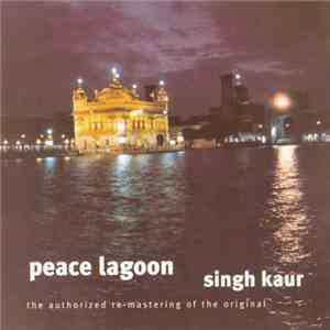 Singh Kaur - Peace Lagoon