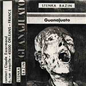 Stenka Bazin - Guanajuato