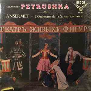 Stravinsky, Ansermet · L'Orchestre De La Suisse Romande - Petrushka