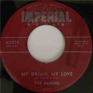 The Barons  - My Dream, My Love / I Know I Was Wrong
